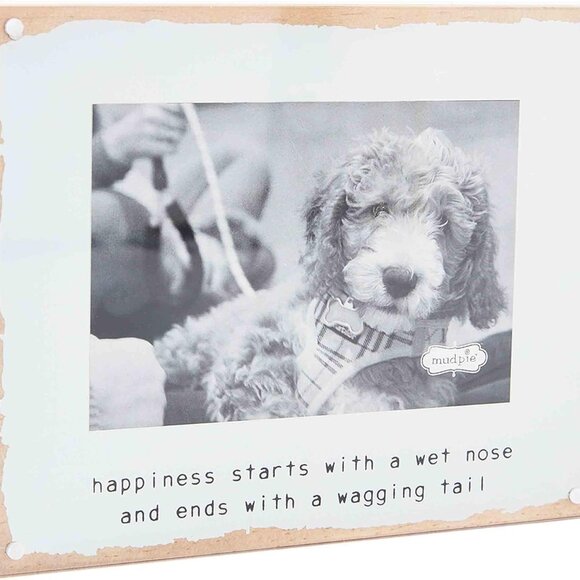 MUD PIE Wood Magnetic DOG Frame Happiness Starts Wet Nose Ends Wagging Tail NEW - Picture 1 of 2